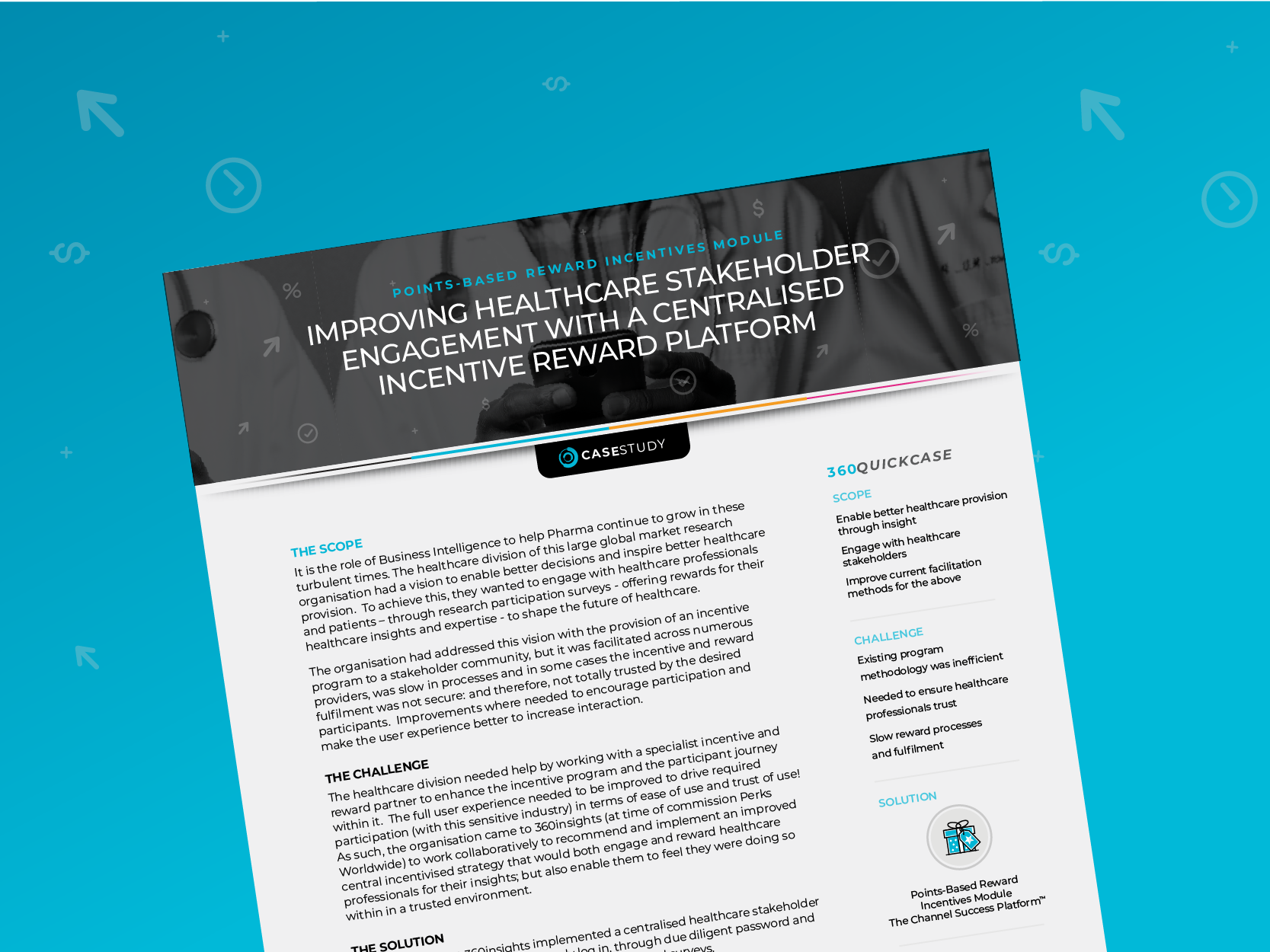 Case Study from Pharma Healthcare provider IPSOS implementing incentive reward platform