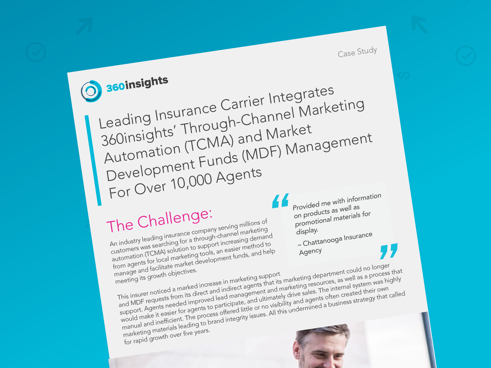 Case Study from leading insurance carrier integrated 360 TCMA 