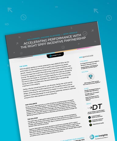 Case Study - Manufacturing: Danby Accelerating Performance with SPIFsand global sales performance with 360insights’ channel success platform