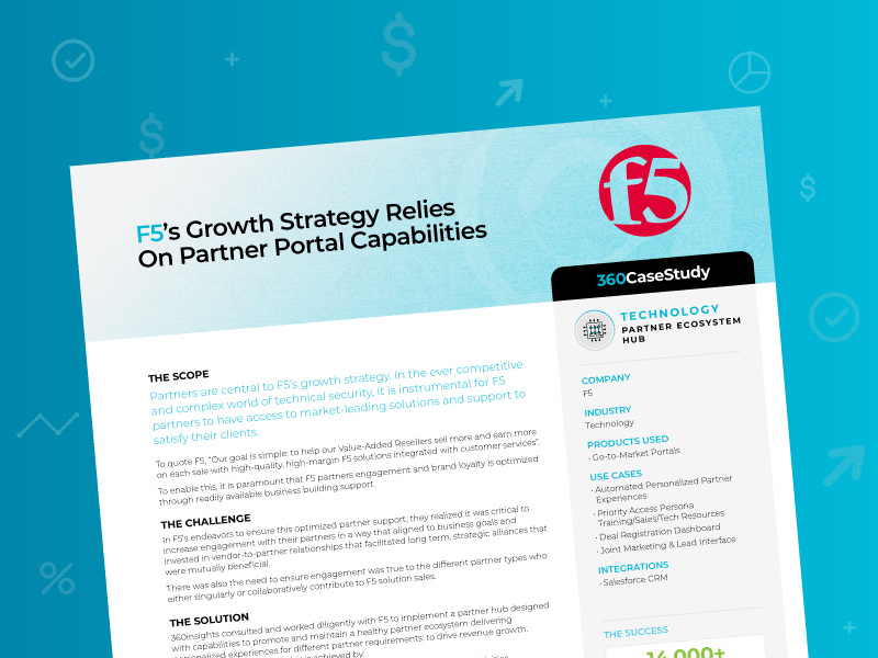Case Study from Technology Specialist F5 on how they deliver personalized partner experiences Case Study from Technology Specialist F5 on how they deliver personalized partner experiences