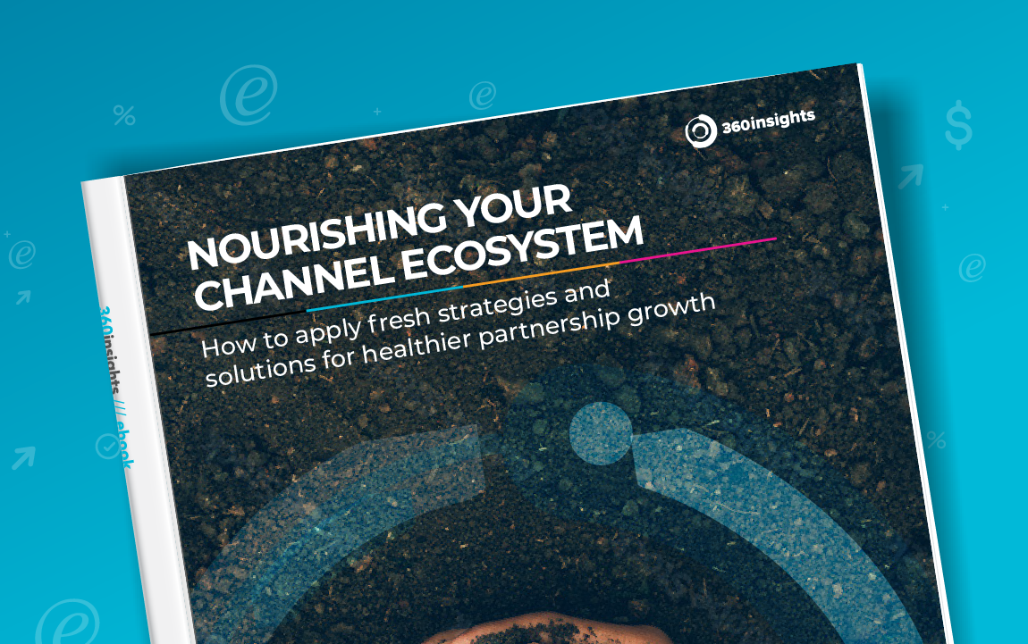 Nourishing Your Channel Ecosystem