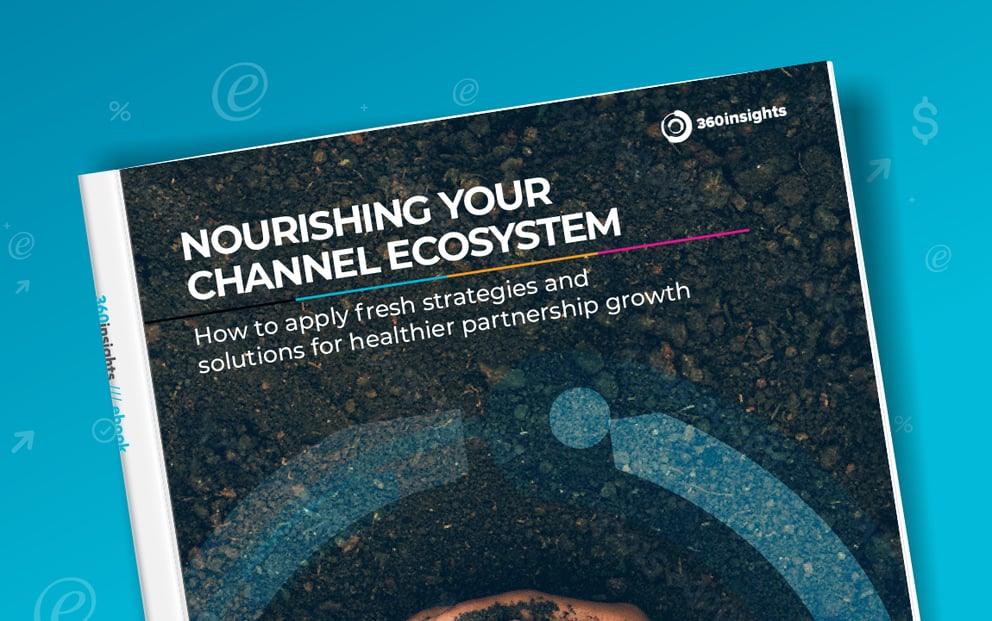 Nourishing Your Channel Ecosystem