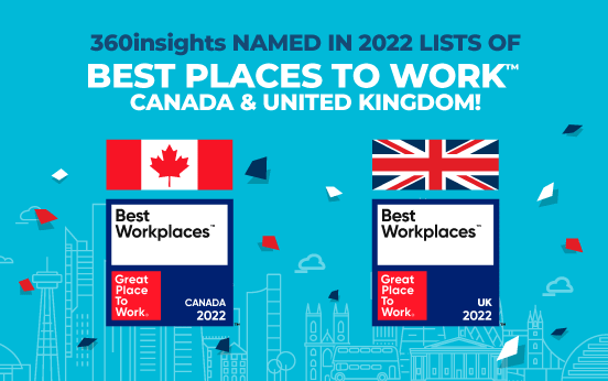 360insights Named to 2022 Lists of Best Places To Work™ in Canada and the United Kingdom