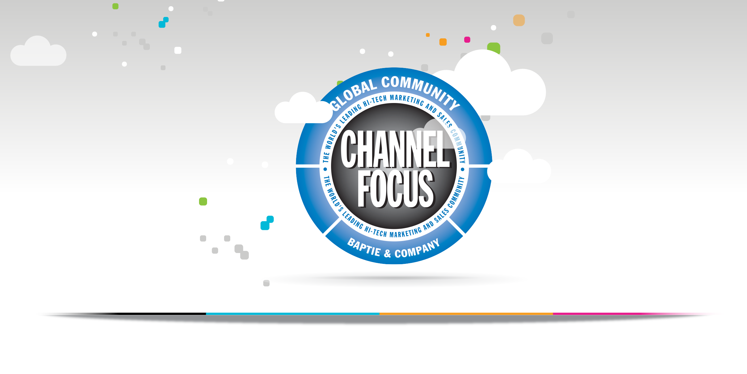 Blog about the top 3 takeaways from channel focus virtual 2022